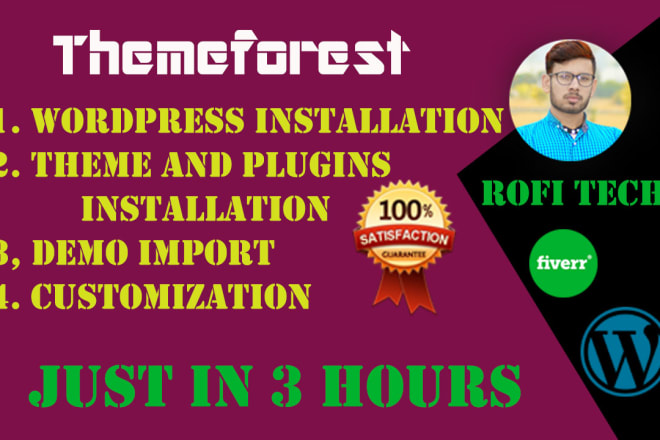 I will do themeforest wordpress theme installation and customization in just 3 hours