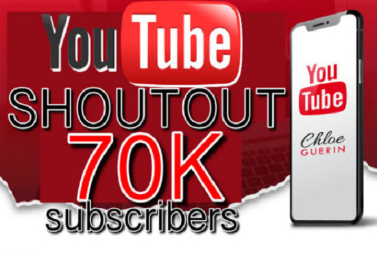 I will do youtube shoutout on my 70k channel