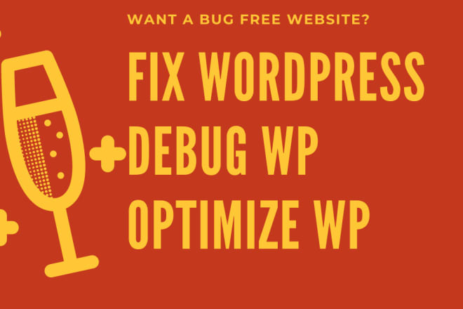 I will fix debug and optimize wordpress errors in minutes