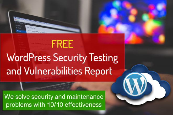 I will free analyze your wordpress security