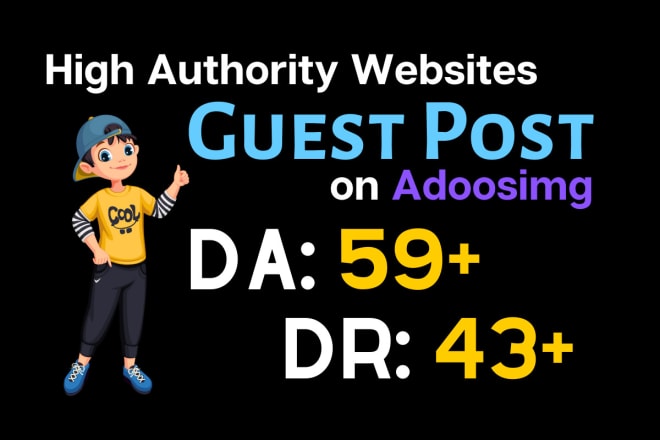 I will guest post on adoosimg,com