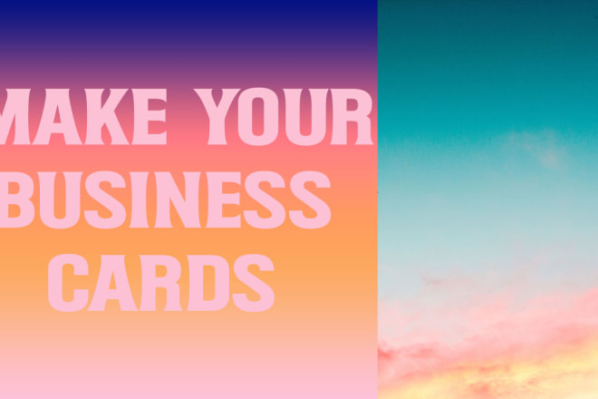 I will make your own business cards