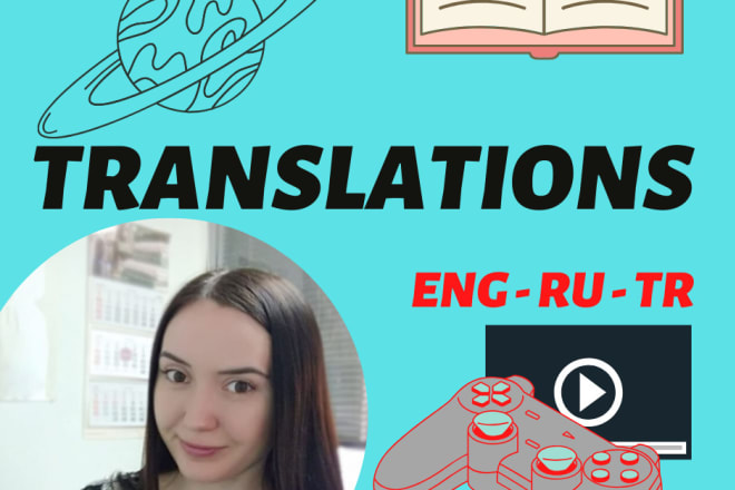 I will manually translate from english to russian or turkish