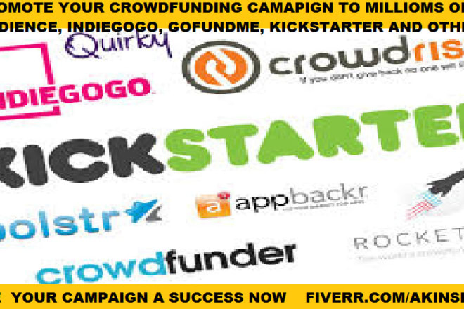 I will promote crowdfunding campaign, gofundme kickstarter indiegogo to sucess