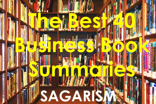 I will send you best 40 business book summaries