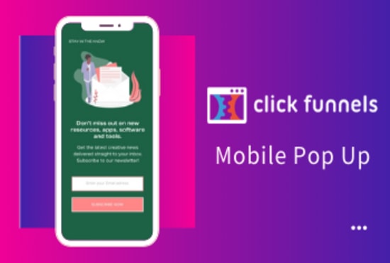 I will setup clickfunnels mobile pop up