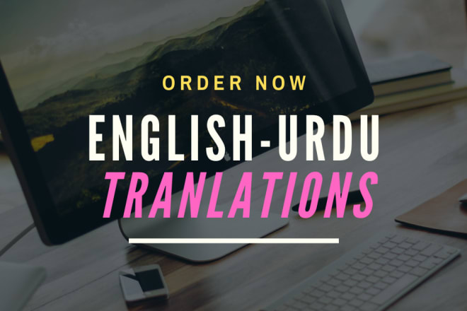 I will translate, compose the english content to urdu