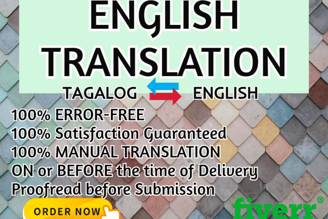 I will translate from tagalog or filipino to english translation