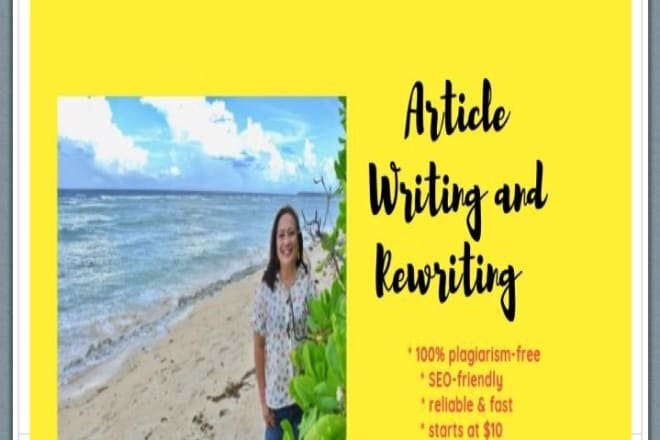 I will write and rewrite compelling, high quality articles in 1 day