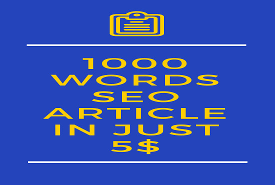 I will write SEO optimized article of 1000 words in 24 hours