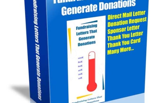 I will boost your fundraising campaign with compelling donation request letters