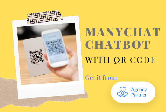 I will build manychat bot chatbot triggered by qr code