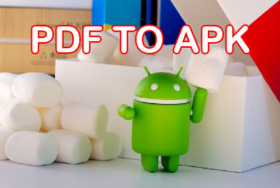 I will convert your PDF to apk