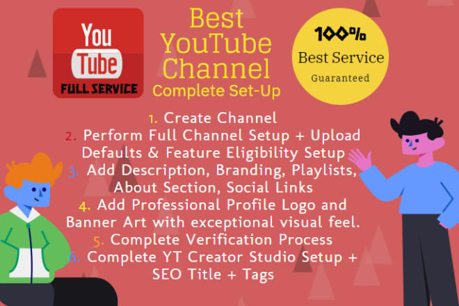 I will create the best youtube channel with complete features