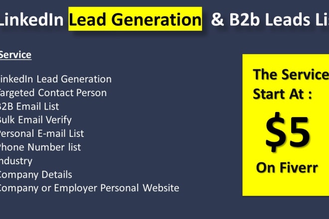 I will do linkedin lead generation service with b2b leads