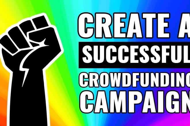 I will promote your crown funding campaign kickstarter to your targeted