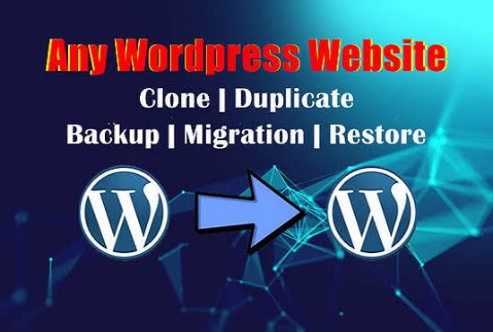 I will clone,migrate wordpress website and wordpress backup
