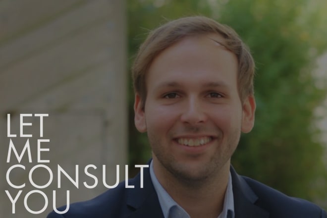 I will consult in enabling your business and startup ideas