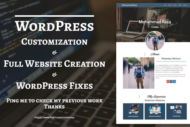 I will customize, design, redesign and fix issues wordpress website