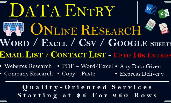 I will do data entry web research prepare excel google CSV sheet