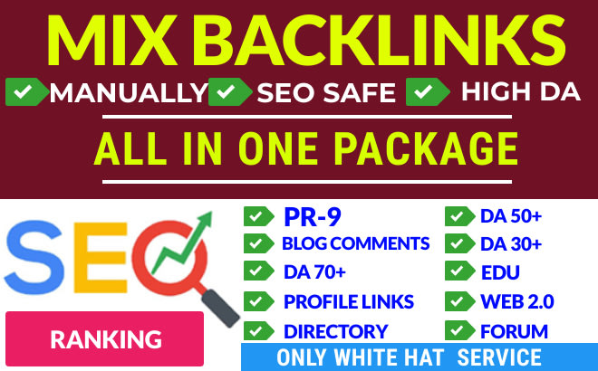 I will seo mix backlinks by white hat link building service for improve google ranking