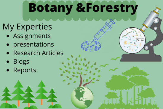 I will assist you in botany and forestry related tasks