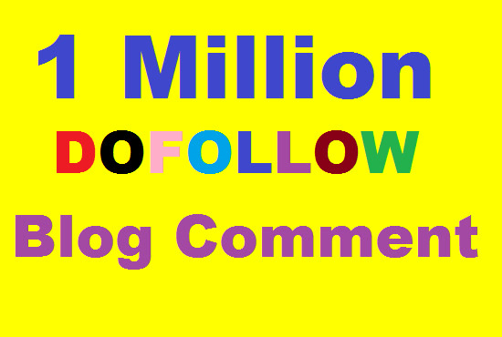 I will blast 1 million dofollow blog comment SEO backlinks 2020