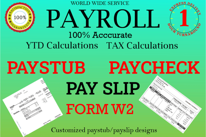 I will calculate payroll paystub paycheck and provide pay stubs with w2