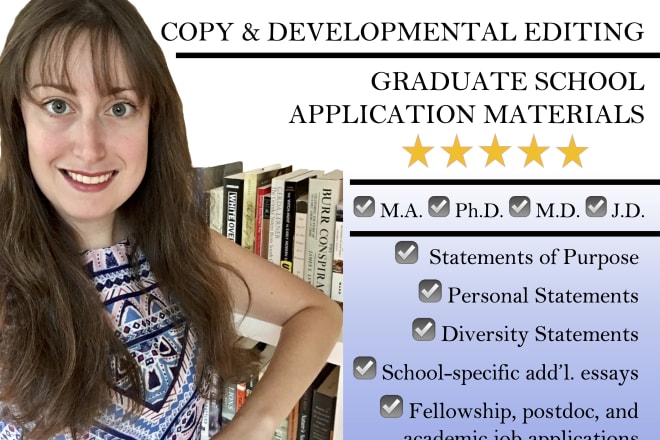 I will edit your grad school application materials and provide expert feedback