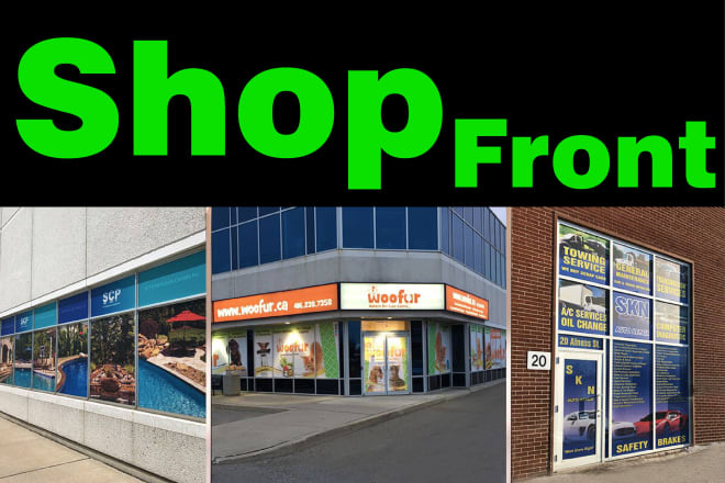 I will professional design shop front sign and unique window graphics billboards banner