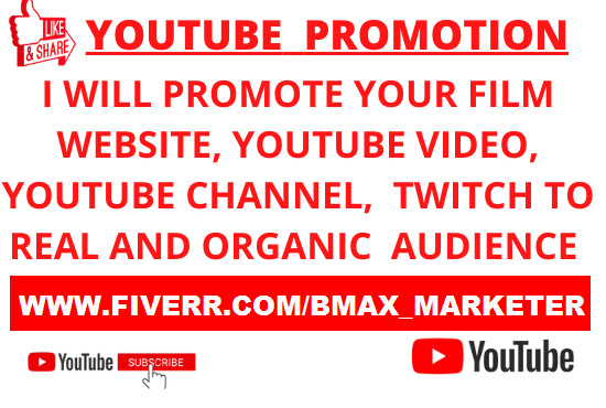 I will promote film website,twitch,movie trailer marketing, grow youtube channel to USA