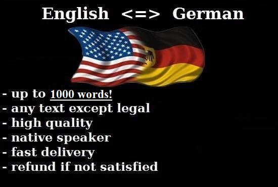 I will translate 1000 words from english to german and vice versa