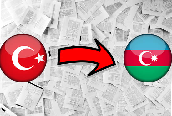 I will translate turkish to azerbaijani and azerbaijani to turkish