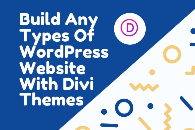 I will build, clone, design wordpress with divi elegant themes