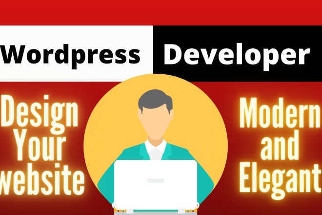 I will develop wordpress website with elegant templates