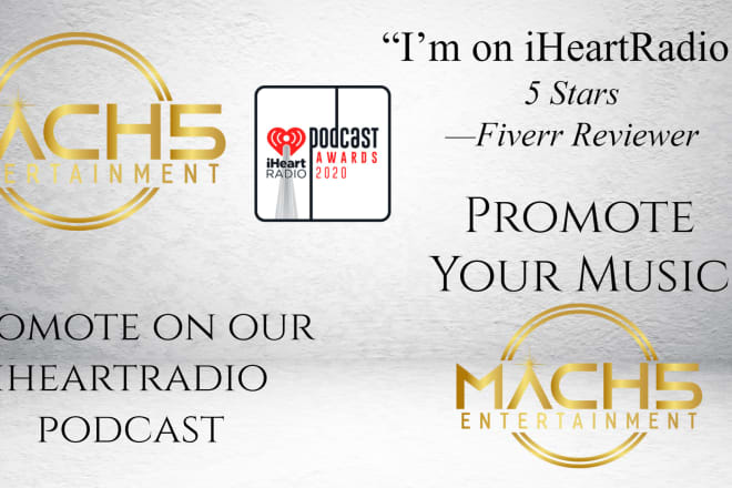 I will do a music promotion on my music iheartradio podcast