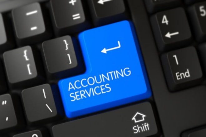 I will do accounting, tax, financial statements,audit, bookkeeping