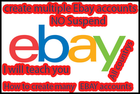 I will teach you how to create multiple ebay accounts