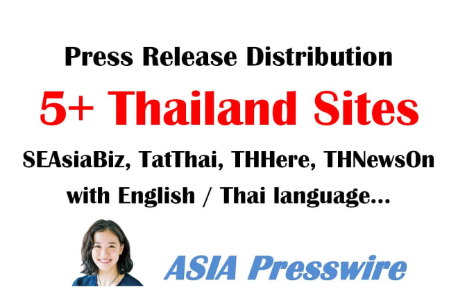I will thailand press release distribution submit pr thailand southeast asia sites thai