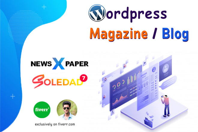 I will use newspaper or soledad theme to create a wordpress website