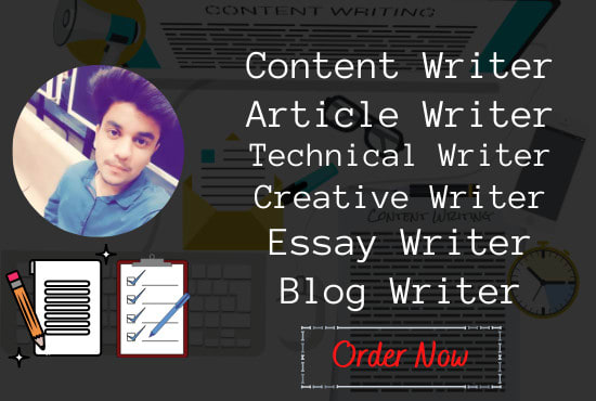 I will write content,essay,technical,creative and blog writing