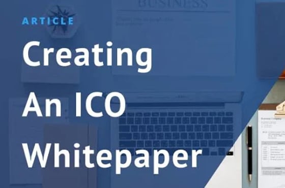 I will write, rewrite and design ico whitepaper