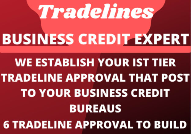 I will add 6 approvals for tradelines to your inc or llc establish business credit