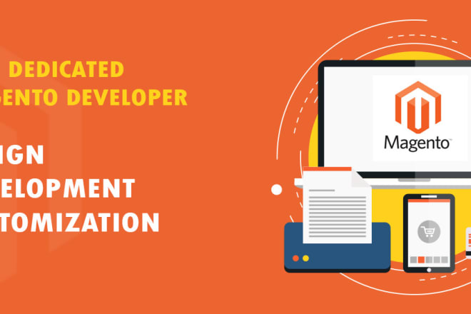I will be your dedicated magento developer