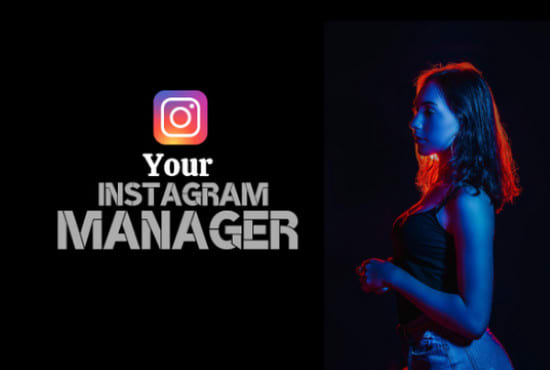 I will be your expert instagram manager