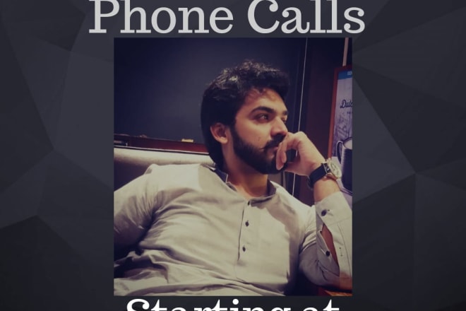 I will be your professional virtual assistant making phone calls