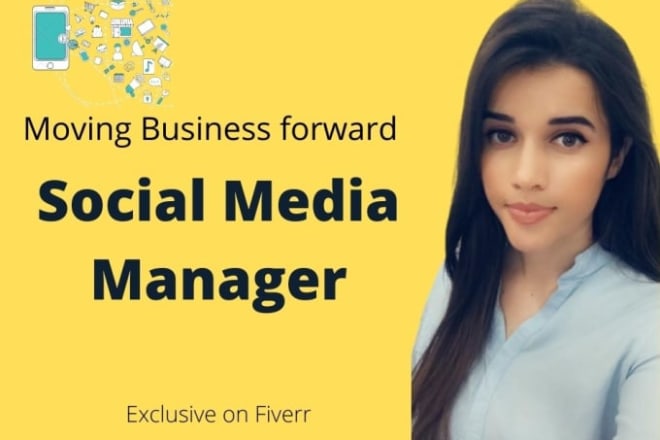 I will be your social media marketing manager and content creator