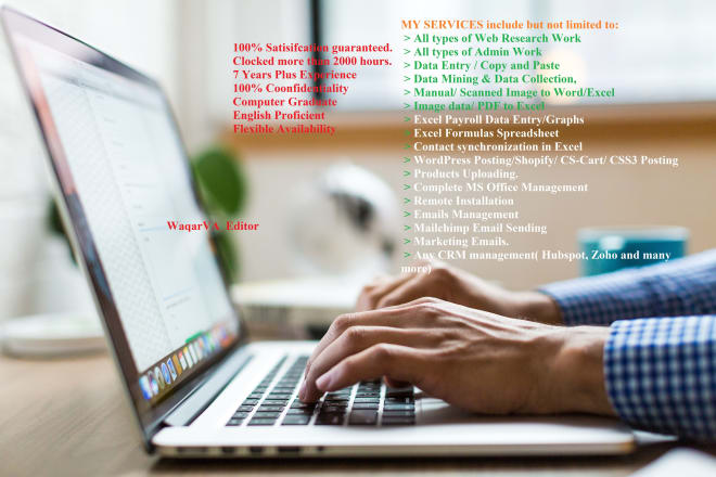 I will be your ultimate virtual assistant or VA or data entry