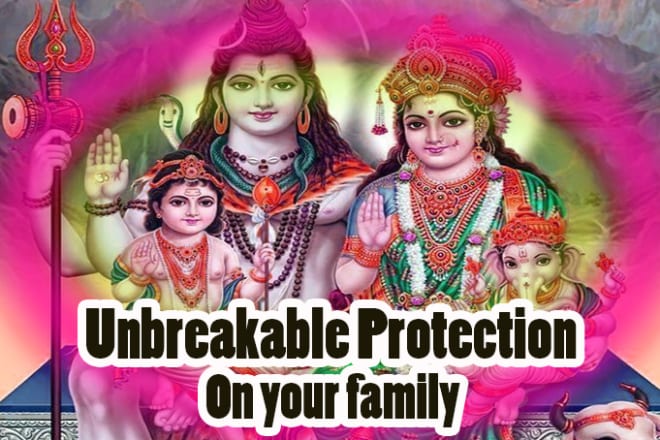 I will cast a unbreakable protection spell over your family