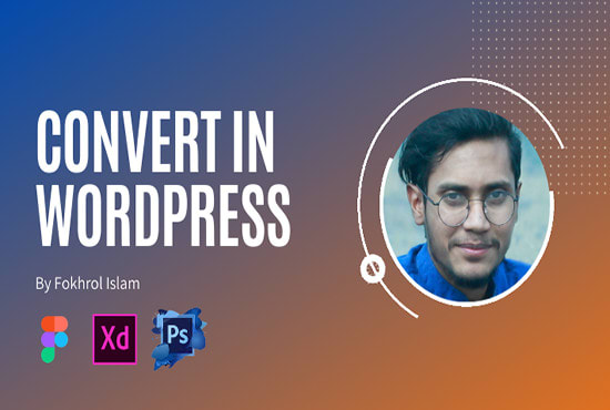 I will convert figma, PSD, adobe xd to wordpress website design
